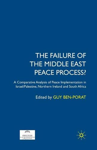 The Failure of the Middle East Peace Process?