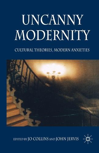 Uncanny Modernity