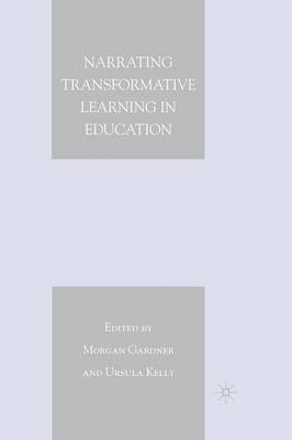 Narrating Transformative Learning in Education