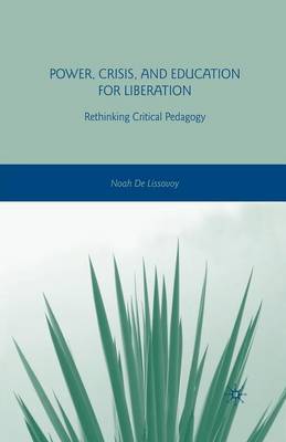 Power, Crisis, and Education for Liberation