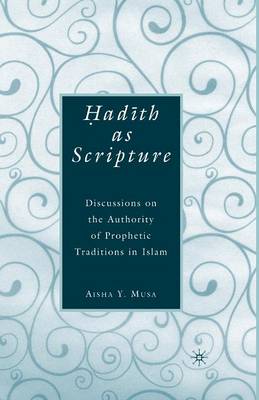 ?ad?th As Scripture