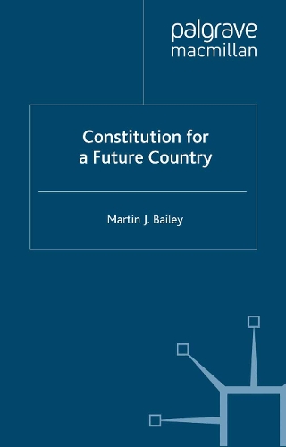 Constitution for a Future Country