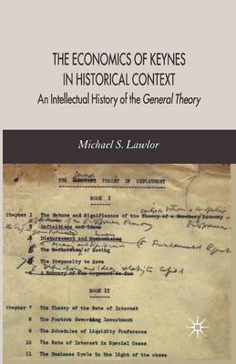 The Economics of Keynes in Historical Context