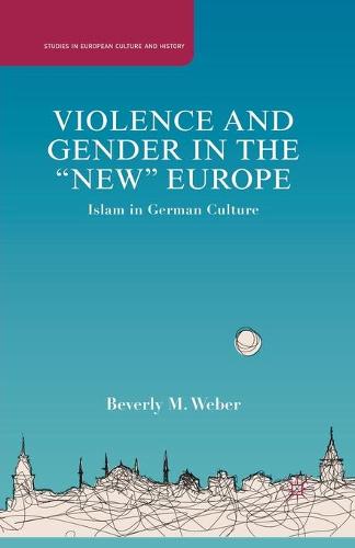 Violence and Gender in the "New" Europe
