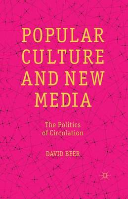Popular Culture and New Media