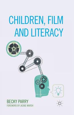 Children, Film and Literacy