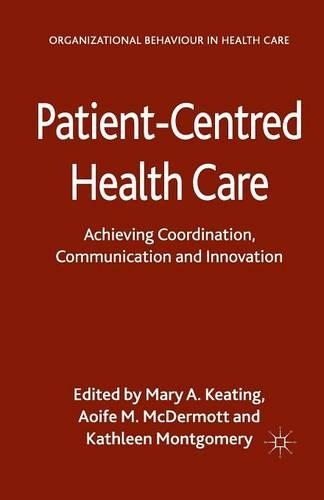 Patient-Centred Health Care