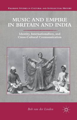 Music and Empire in Britain and India
