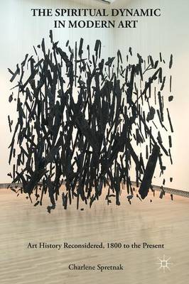 The Spiritual Dynamic in Modern Art