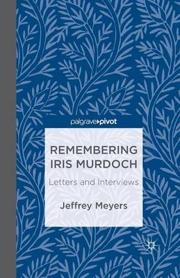 Remembering Iris Murdoch
