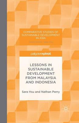 Lessons in Sustainable Development from Malaysia and Indonesia