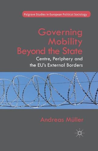 Governing Mobility Beyond the State