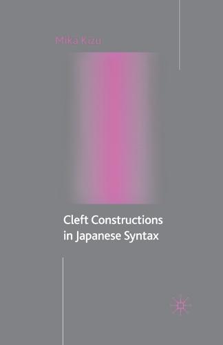 Cleft Constructions in Japanese Syntax