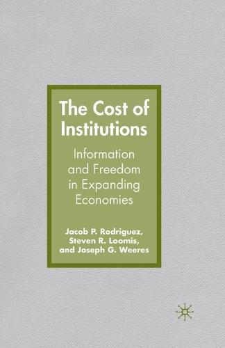 The Cost of Institutions