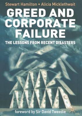 Greed and Corporate Failure