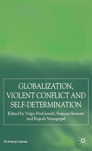 Globalization, Self-Determination and Violent Conflict