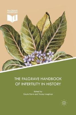 The Palgrave Handbook of Infertility in History