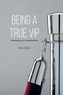 Being a True VIP