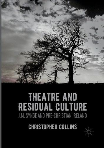 Theatre and Residual Culture