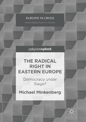 The Radical Right in Eastern Europe