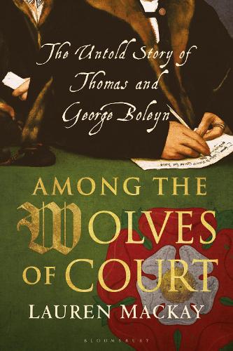 Among the Wolves of Court by Lauren Mackay