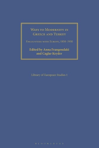 Ways to Modernity in Greece and Turkey