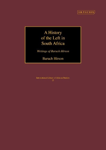 A History of the Left in South Africa