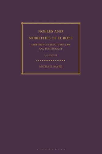 Nobles and Nobilities of Europe, Vol III