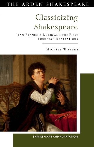 Classicizing Shakespeare