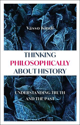 Thinking Philosophically about History