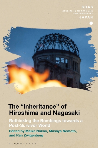 The "Inheritance" of Hiroshima and Nagasaki