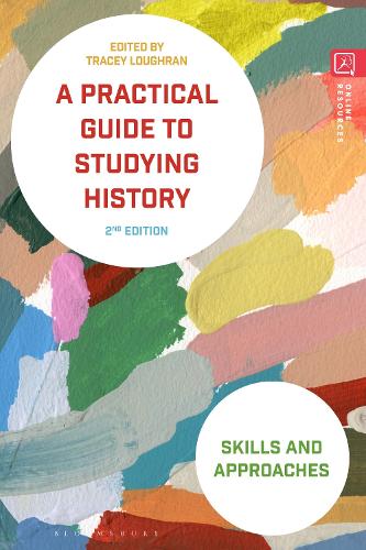 A Practical Guide to Studying History