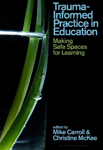 Trauma-Informed Practice in Education
