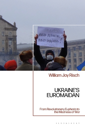Ukraine’s Euromaidan