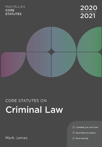 Core Statutes on Criminal Law 2020-21