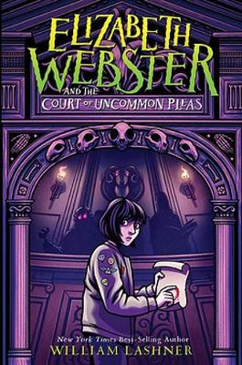 Elizabeth Webster And The Court Of Uncommon Pleas