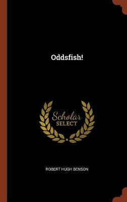 Oddsfish!