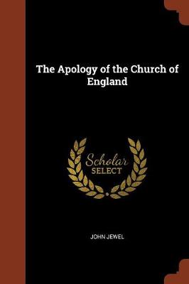 The Apology of the Church of England