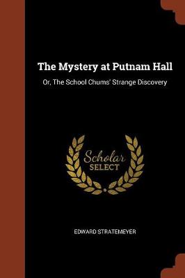 The Mystery at Putnam Hall