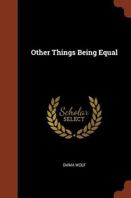 Other Things Being Equal