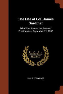 The Life of Col. James Gardiner
