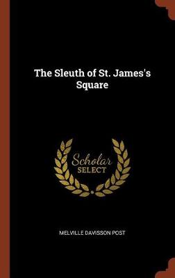 The Sleuth of St. James's Square
