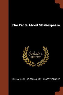 The Facts About Shakespeare