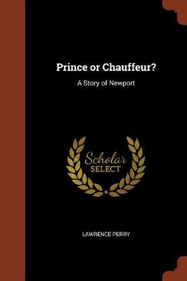 Prince or Chauffeur?