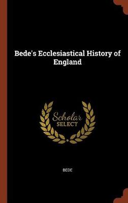 Bede's Ecclesiastical History of England