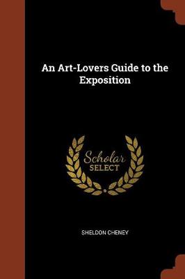 An Art-Lovers Guide to the Exposition