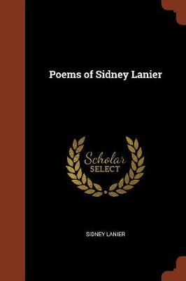 Poems of Sidney Lanier