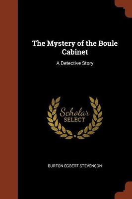 The Mystery of the Boule Cabinet