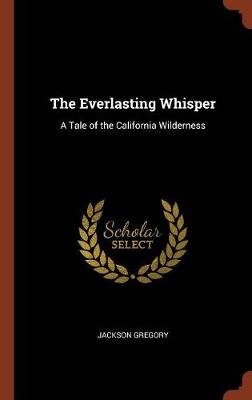 The Everlasting Whisper