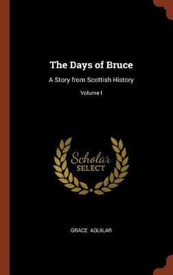 The Days of Bruce